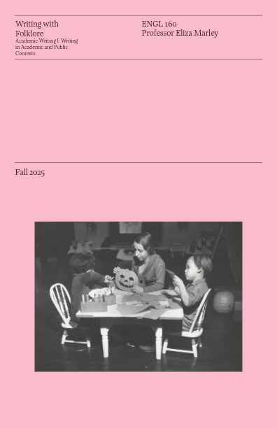 A black-and-white photo of two children at a table carving a pumpkin. Above them, pink text details an English class called Writing with Folklore, taught by Professor Eliza Marley in Fall 2025.